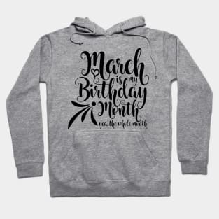 March Birthday Hoodie